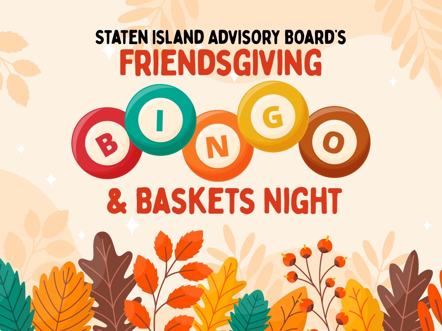 Staten Island Advisory Board's Friendsgiving Bingo and Baskets Night
